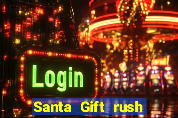 Santa Gift rush demo santa's